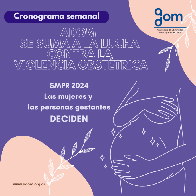 ¡Se celebra la Semana Mundial por un Parto Respetado! ADOM se suma a la lucha contra la violencia obstétrica